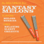 Fantasy Melons 2 Pack Pre Rolls 2 Gram